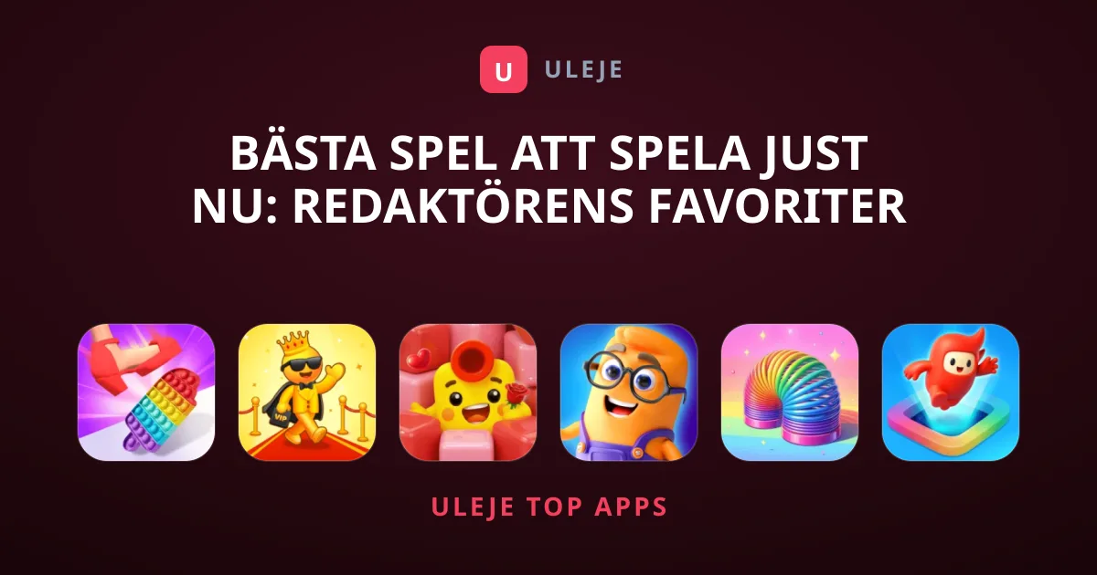 Bästa Spel Att Spela Just Nu: Redaktörens Favoriter
